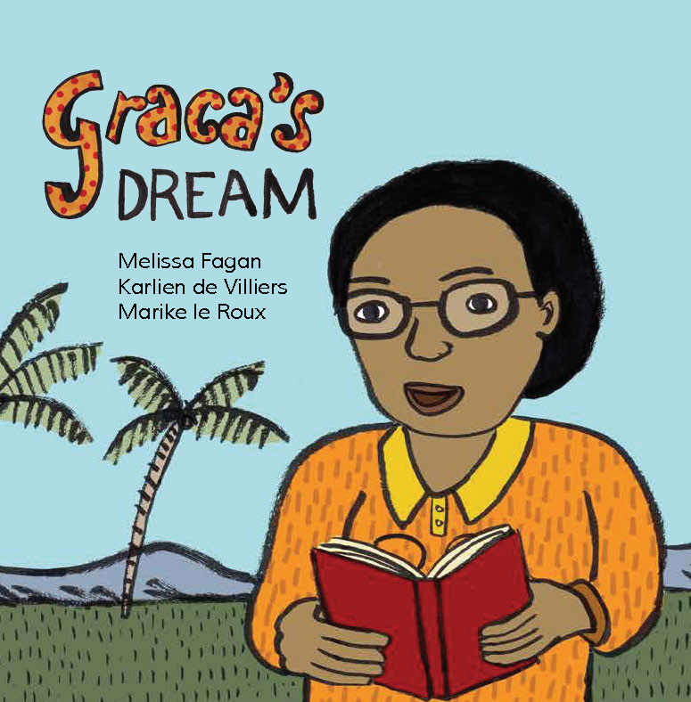 Graca's Dream: The STory of Graca Machel cover