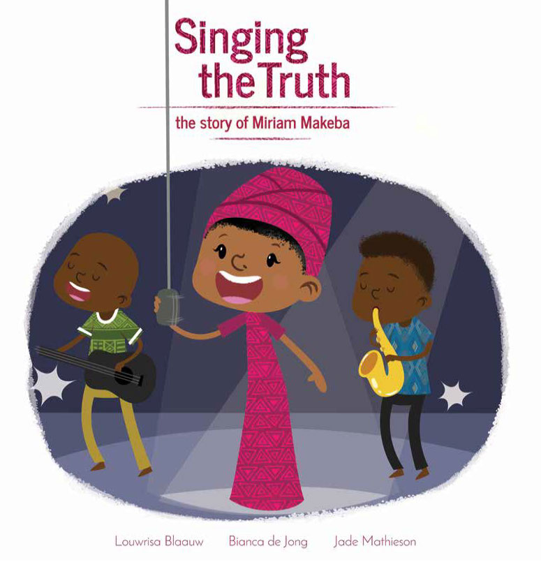 Singing the Truth: The Story of Miriam Makeba cover