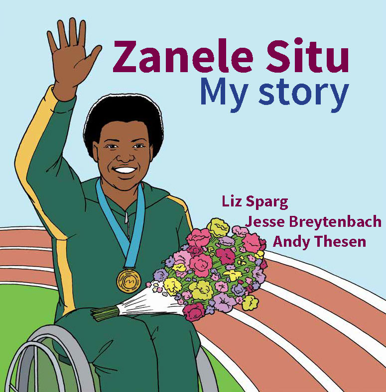 Zanele Situ: My Story: The Story of Zanele Situ cover